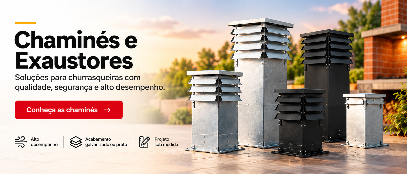 Linha EURO de chaminés e exaustores para churrasqueira em galvanizado e preto
